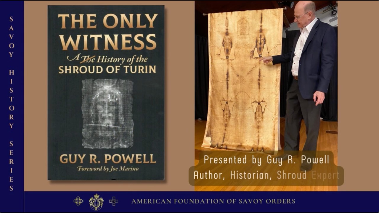 2023 SAVOY HISTORY SERIES PREVIEW VIDEO - THE ONLY WITNESS A HISTORY OF THE SHROUD OF TURIN