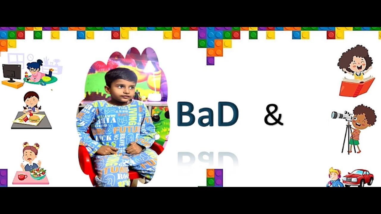 🌟 Good Habits & Bad Habits | Good Manners and Daily Routine Habits