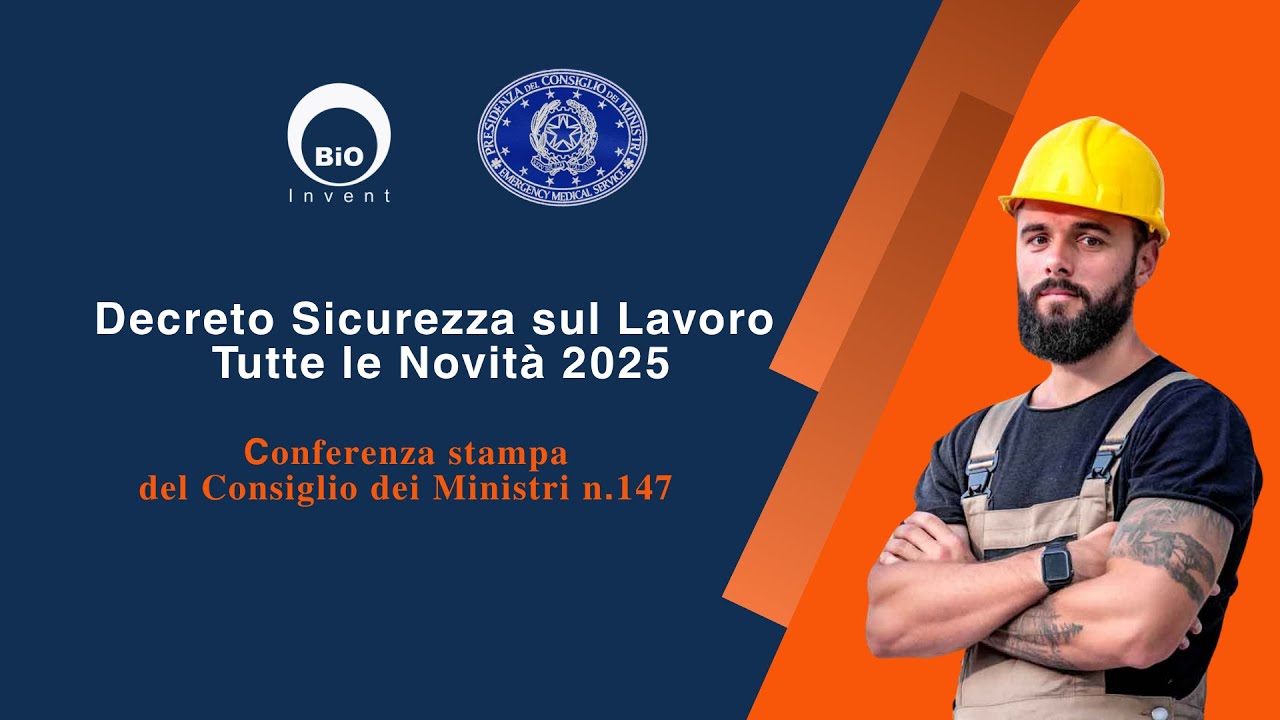 Cdm 147: Nuovo Decreto Sicurezza sul Lavoro – Tutte le Novità (28/10/2025)