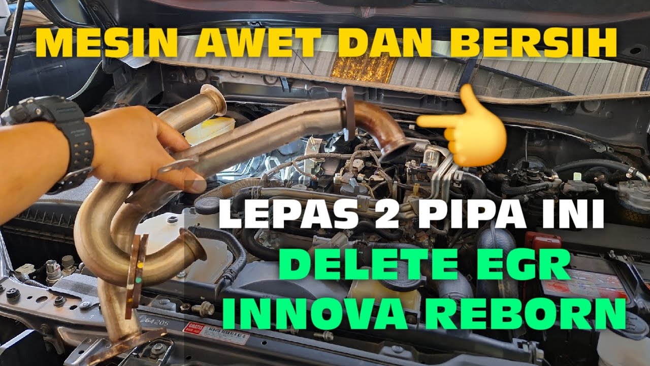 DELETE EGR INNOVA REBORN MESIN AWET DAN BERSIH