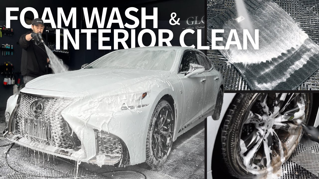【LEXUS】LS F SPORT Foam Wash & Interior Clean｜LEXUS｜CAR WASH｜