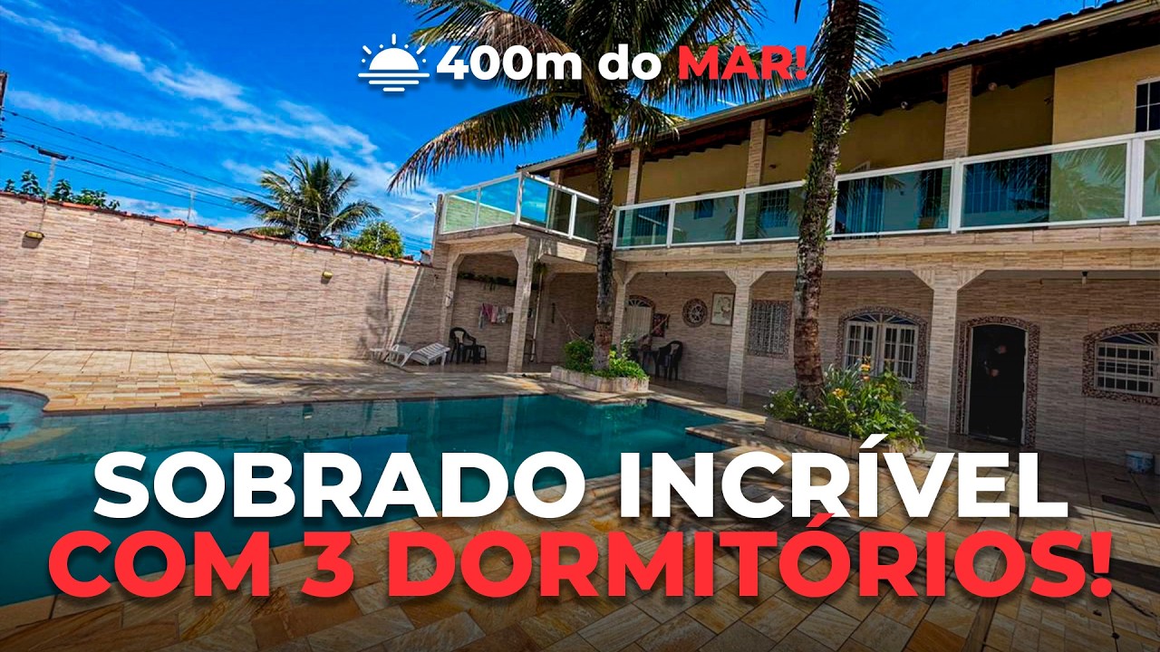 SOBRADO A 400 METROS DO MAR COM PISCINA E 3 DORMITÓRIOS SENDO 2 SUÍTES! | REF 586
