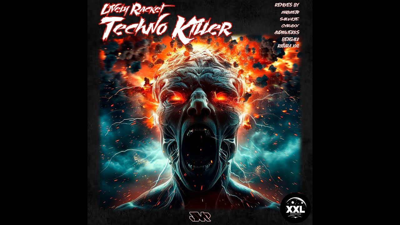 Lively Racket - Techno Killer (ROTURA XXL Remix)