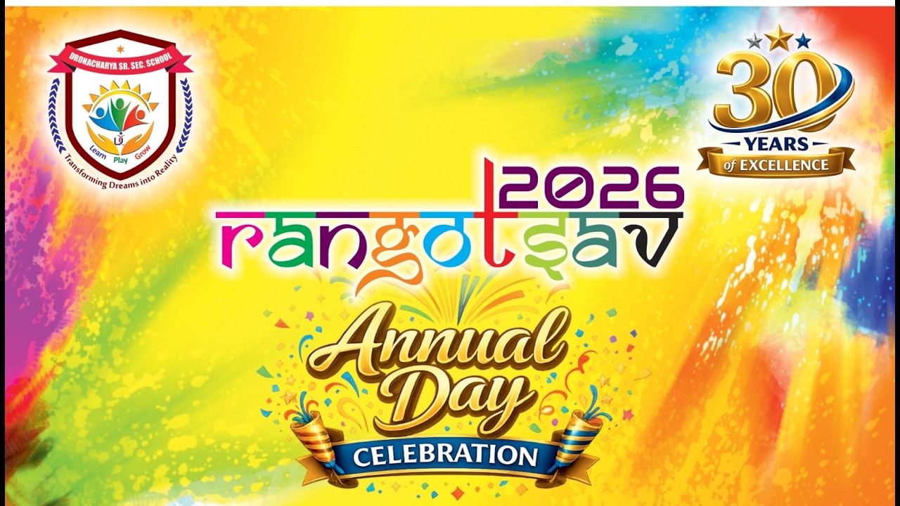 Rangotsav 2026 - Annual Day Celebration | Dronacharya Mubarikpur