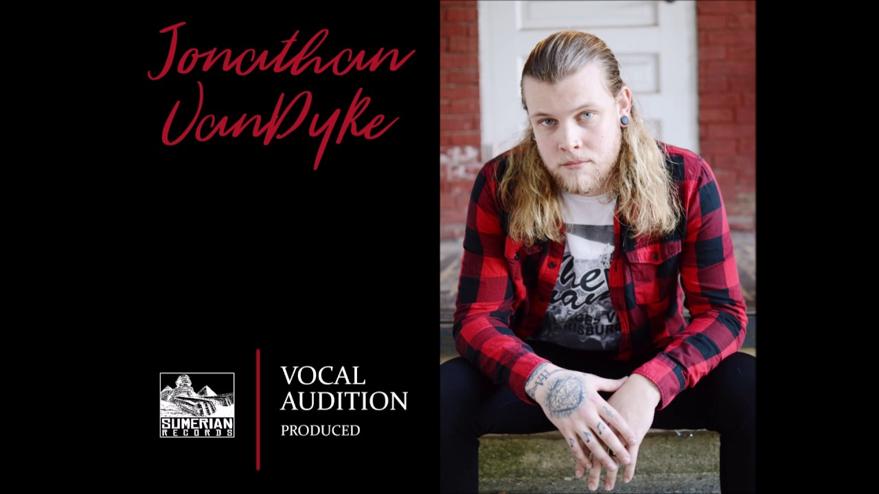 Jonny Van Dyke Sumerian Vocal Audition (Produced Version)