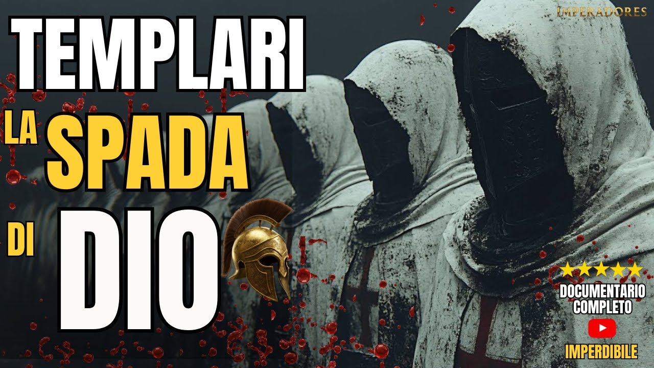 CAVALIERI TEMPLARI: LA SPADA DI DIO (Documentario Completo)