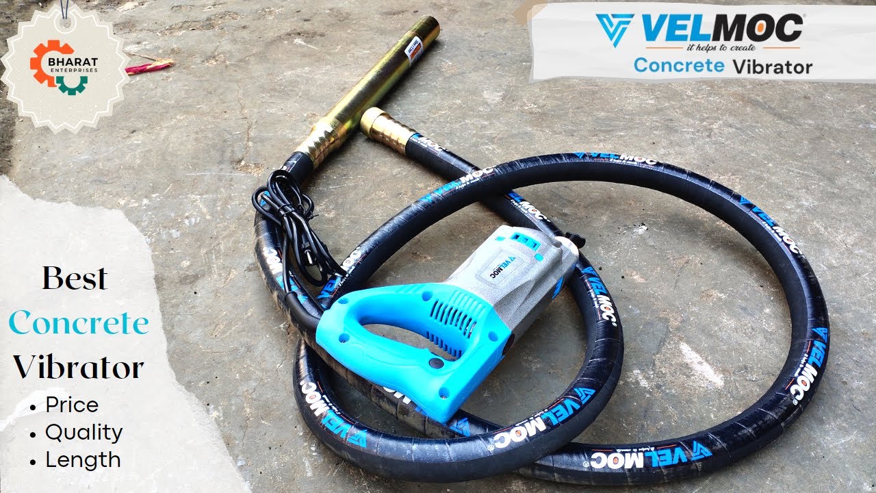 Best Concrete Vibrator | Velmoc Concrete Vibrator |