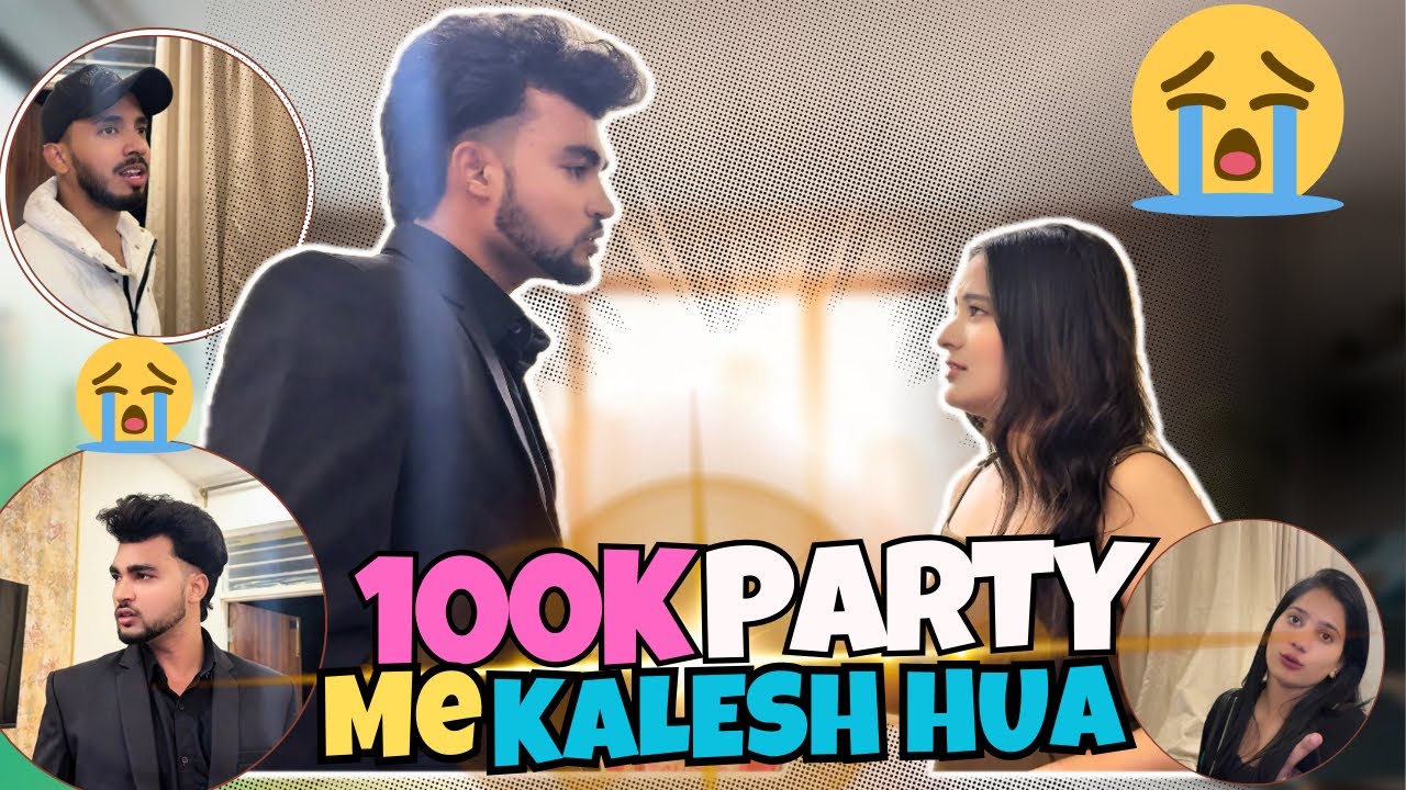 100K CELEBRATION PAR HUA KALESH😭!! ANJALI NE DIYA DHOKA😭❤️&zwj;🩹!! FULL VIDEO 4k 