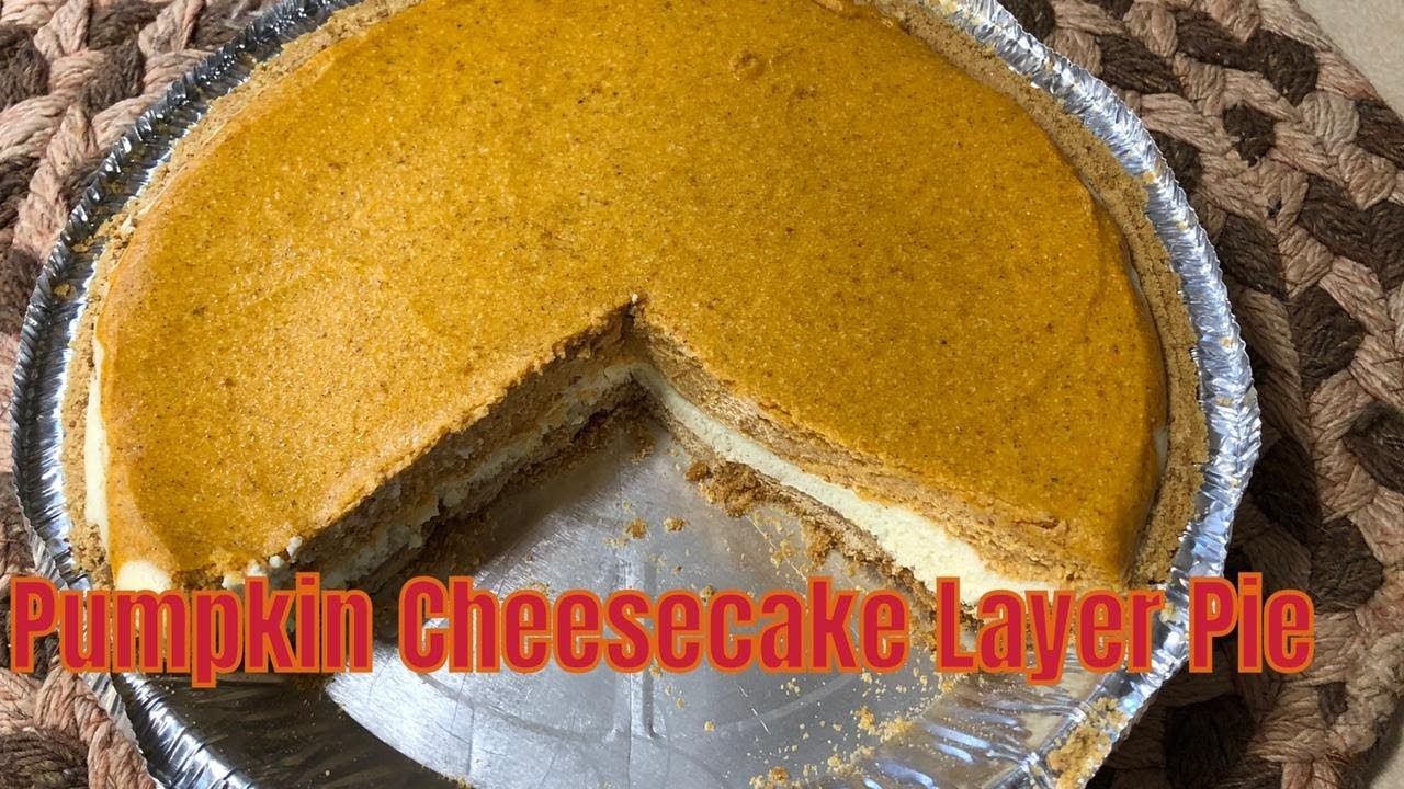 PUMPKIN CHEESECAKE LAYERED PIE