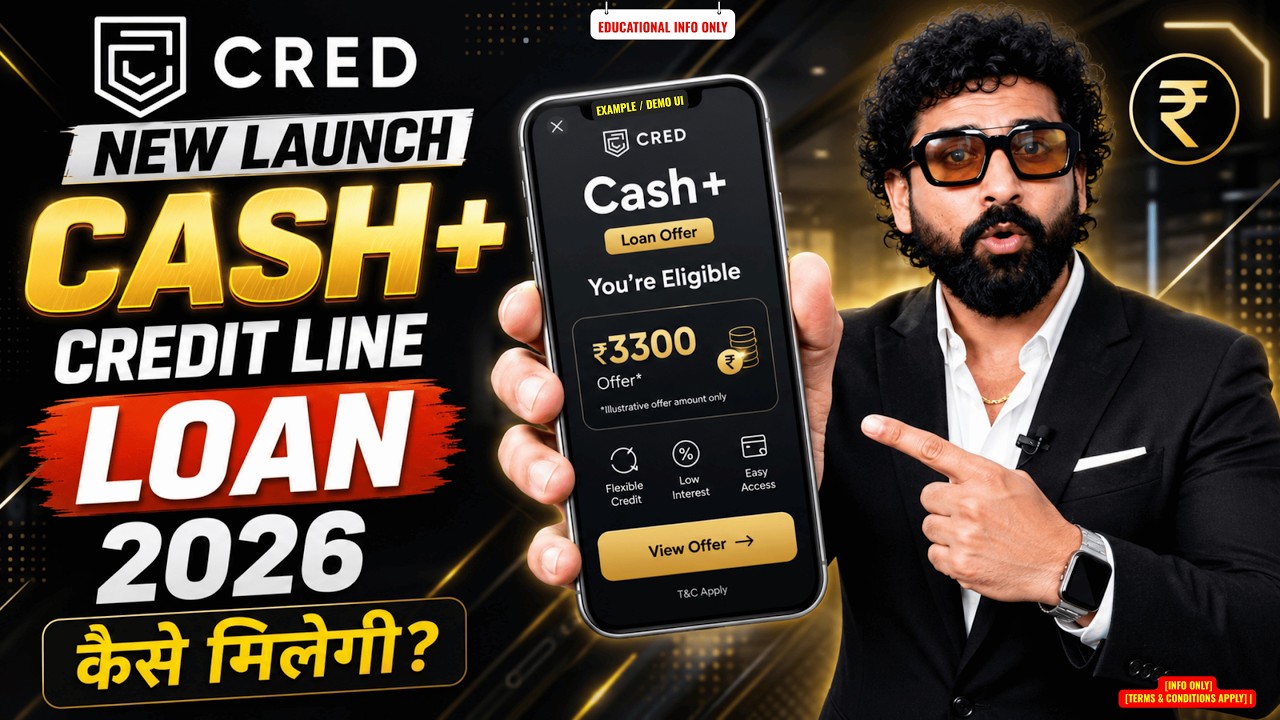 CRED Cash+ Credit Line Loan 2026 Review | Eligibility, Benefits & Apply Kaise Kare (Hindi)