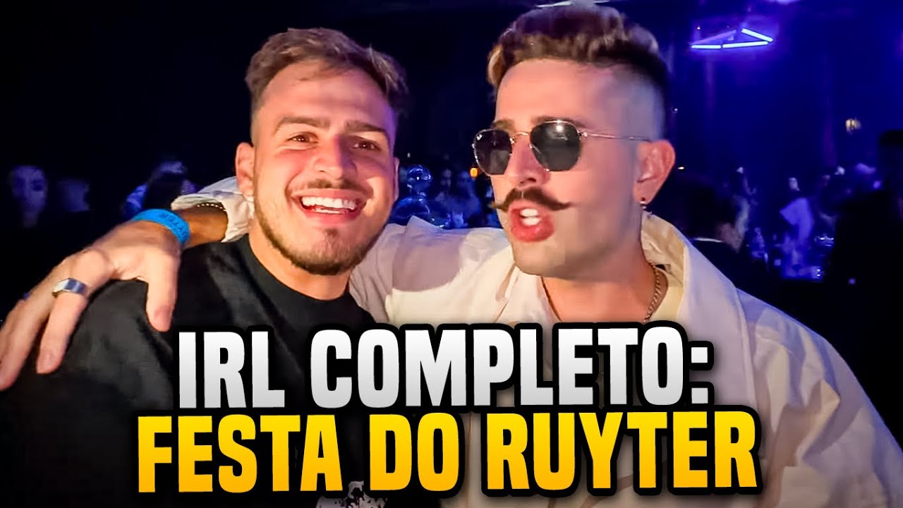 FESTA MILIONÁRIA DO RUYTER - IRL COMPLETO