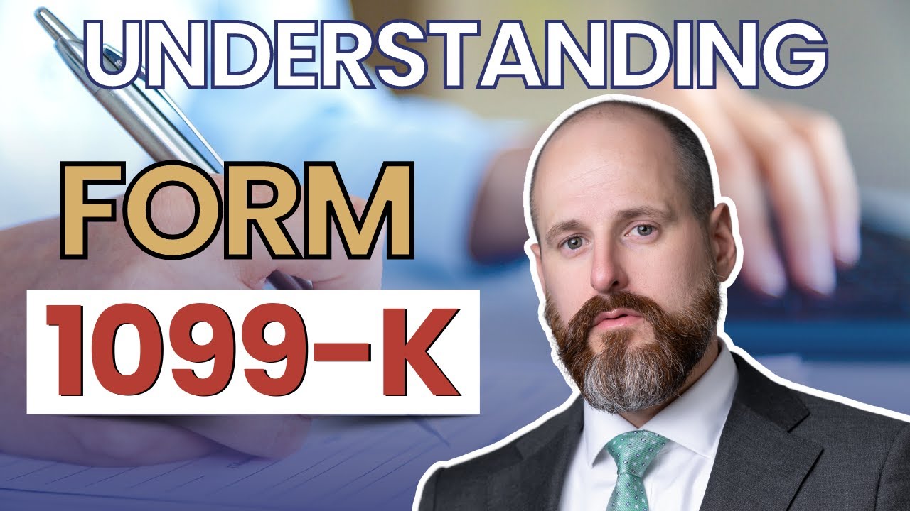 Understanding Form 1099 K