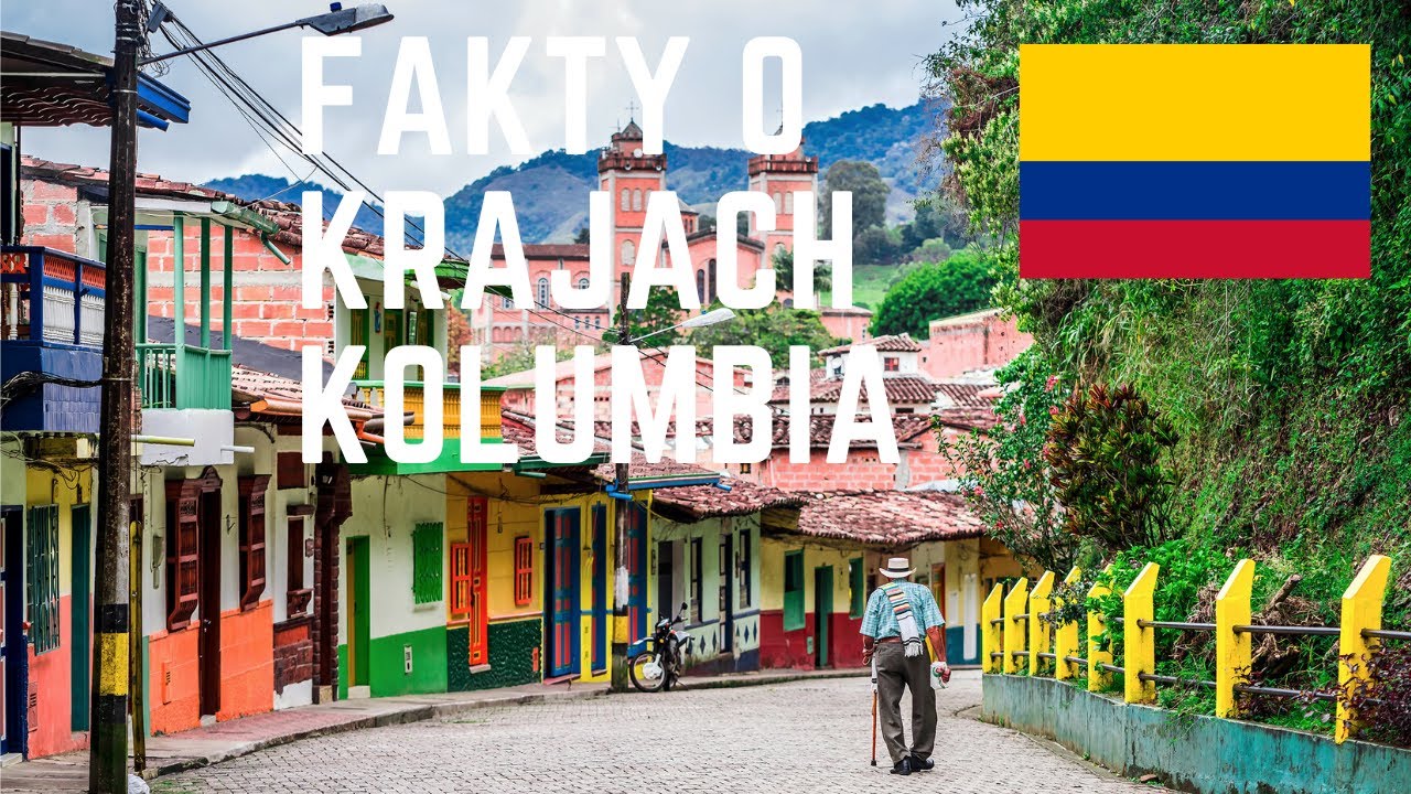Fakty o krajach - Kolumbia 49