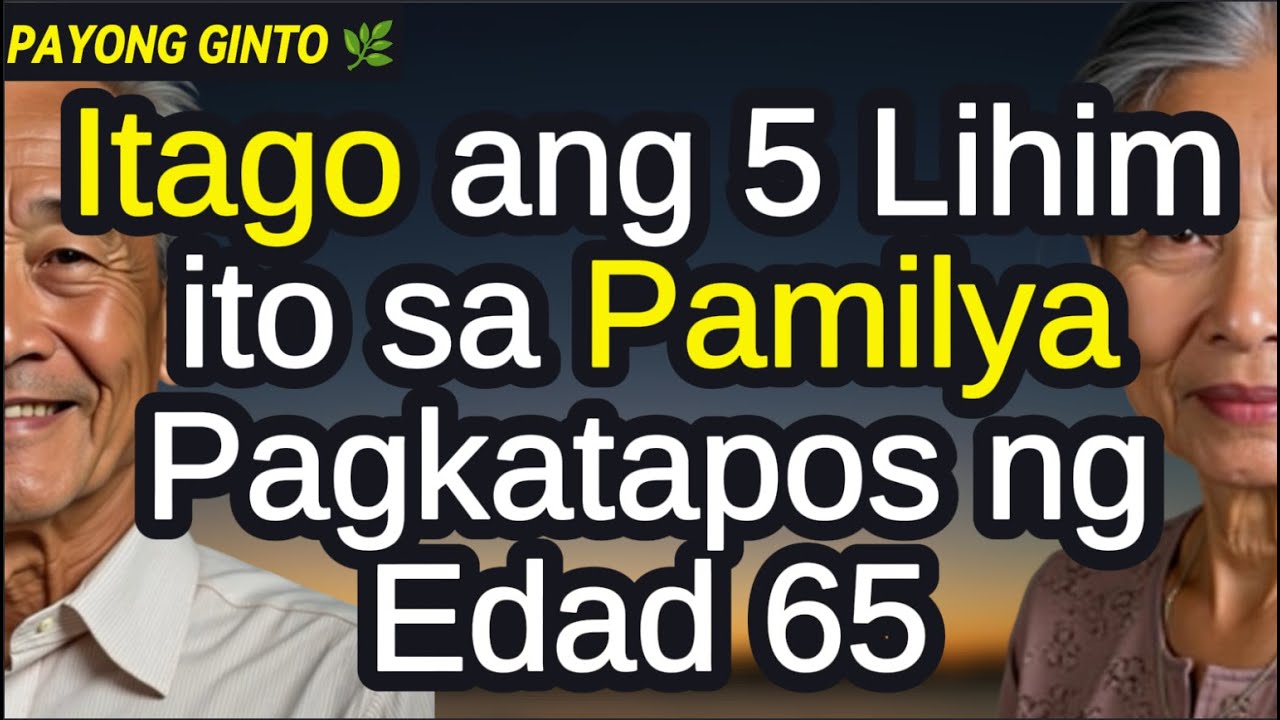 ❗5 Lihim na Huwag Mong Ibinabahagi sa Pamilya Pagkatapos ng Edad 65 Para sa Mapayapang Pamumuhay.