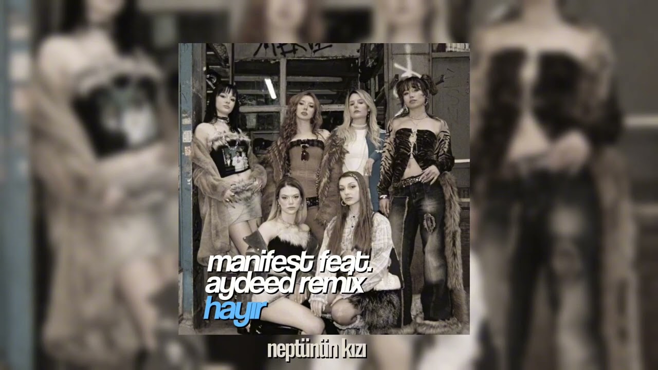 manifest - hayır (aydeed remix) speed-up 