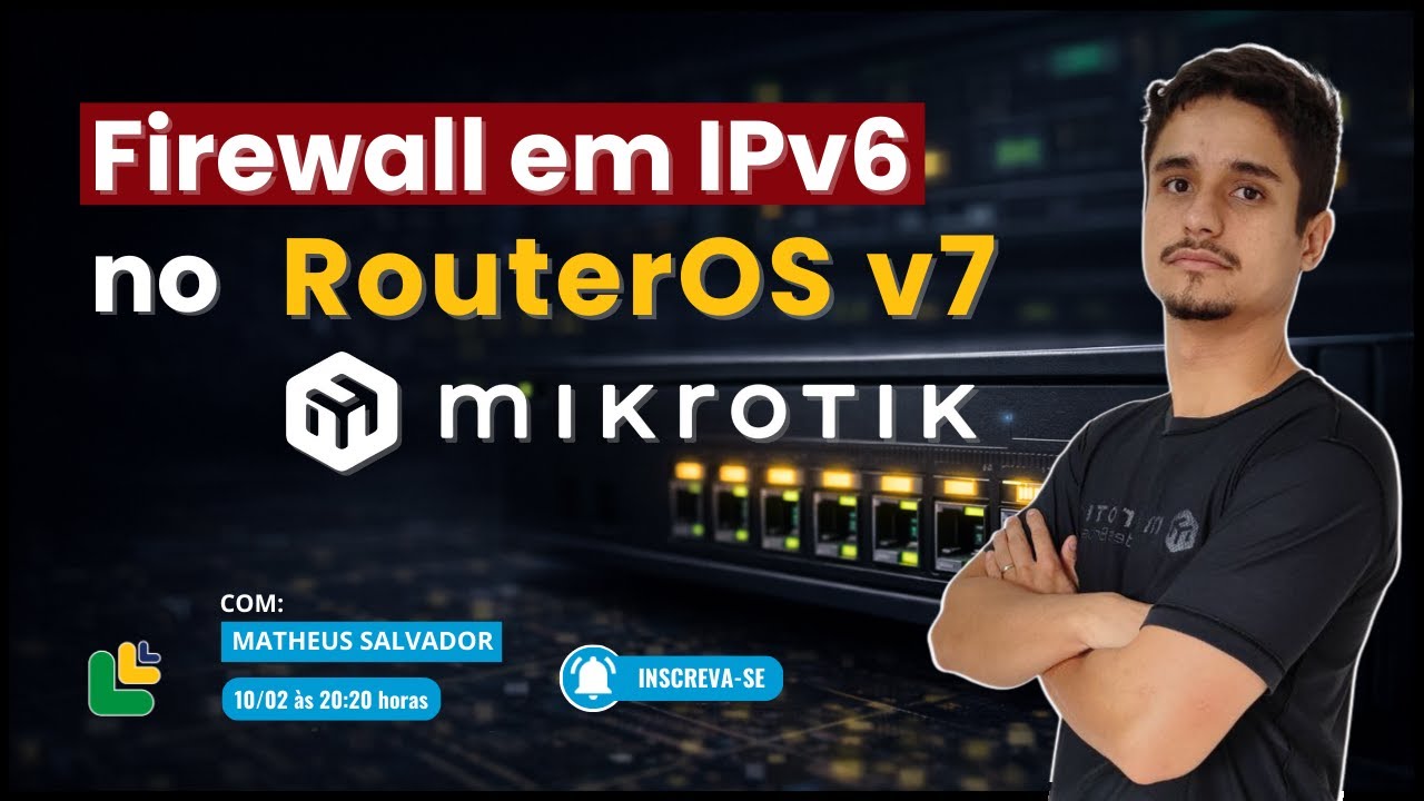 Como Configurar Firewall em IPv6 no MikroTik RouterOS v7!!