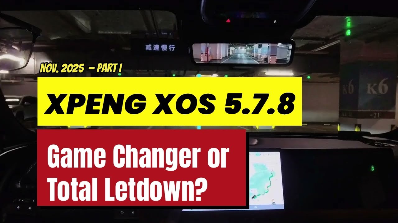 XPENG XOS 5.7.8.8906 Test #1 - Game Changer or Total Letdown?