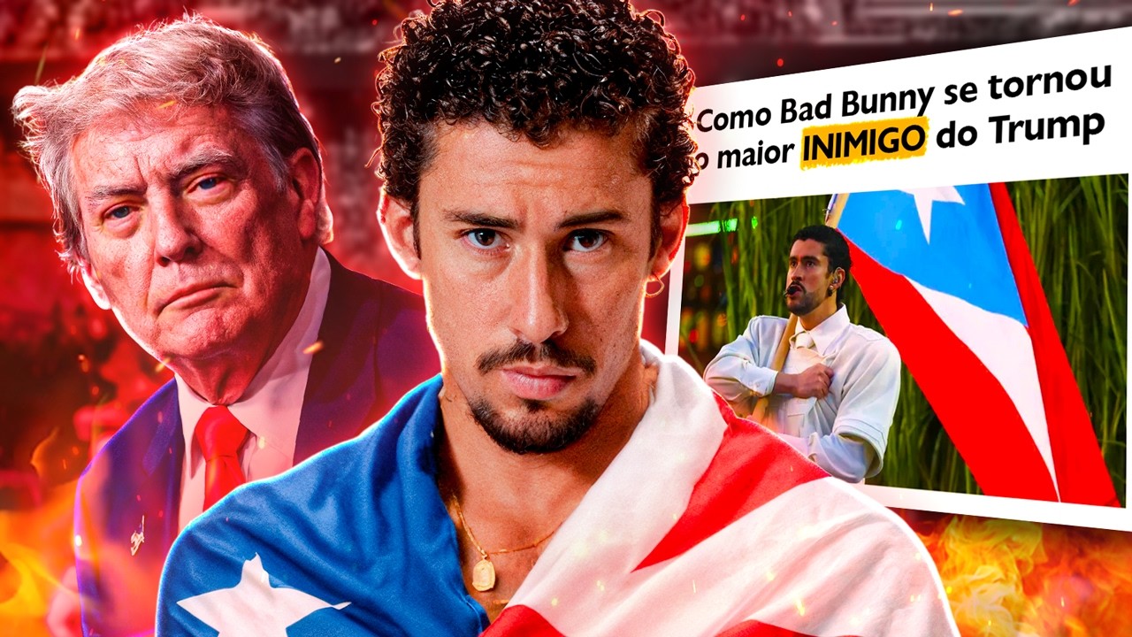 Como Bad Bunny se tornou o maior inimigo do Trump?