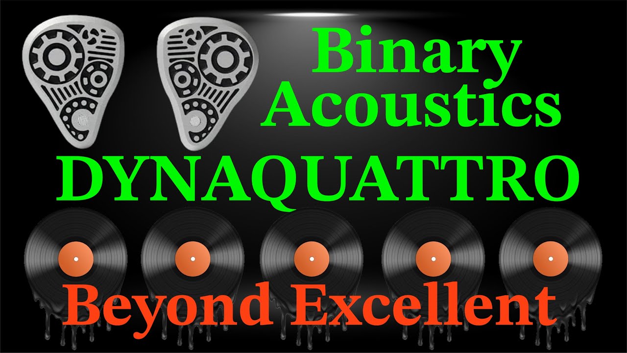 BINARY ACOUSTICS DYNAQUATTRO