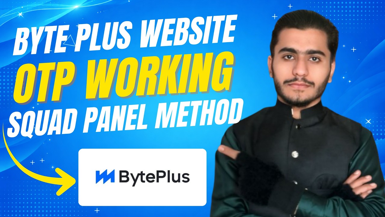 BYTE Plus Website Otp Working Squad Panel Method | Byte Plus Pr Otp Kesy Lagaein | MK EARNING TRICKS