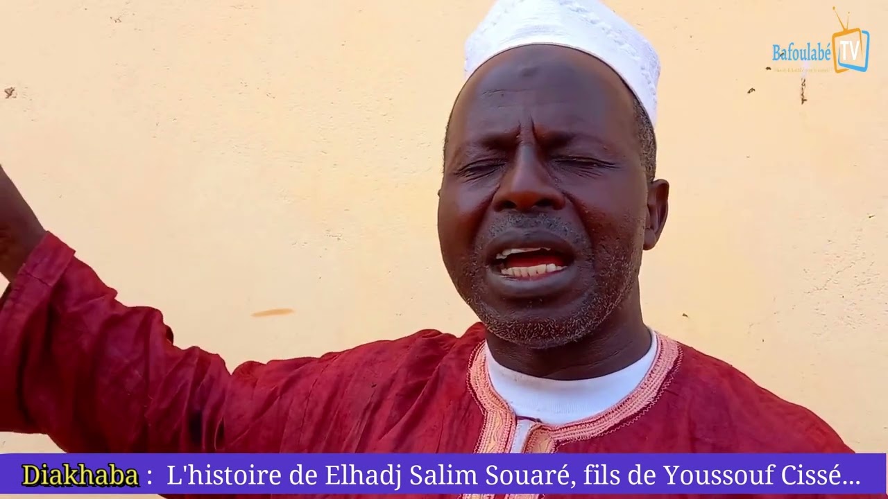 L'histoire de Elhadj Salim Souaré de Diakhaba/Bafoulabé (Mali).