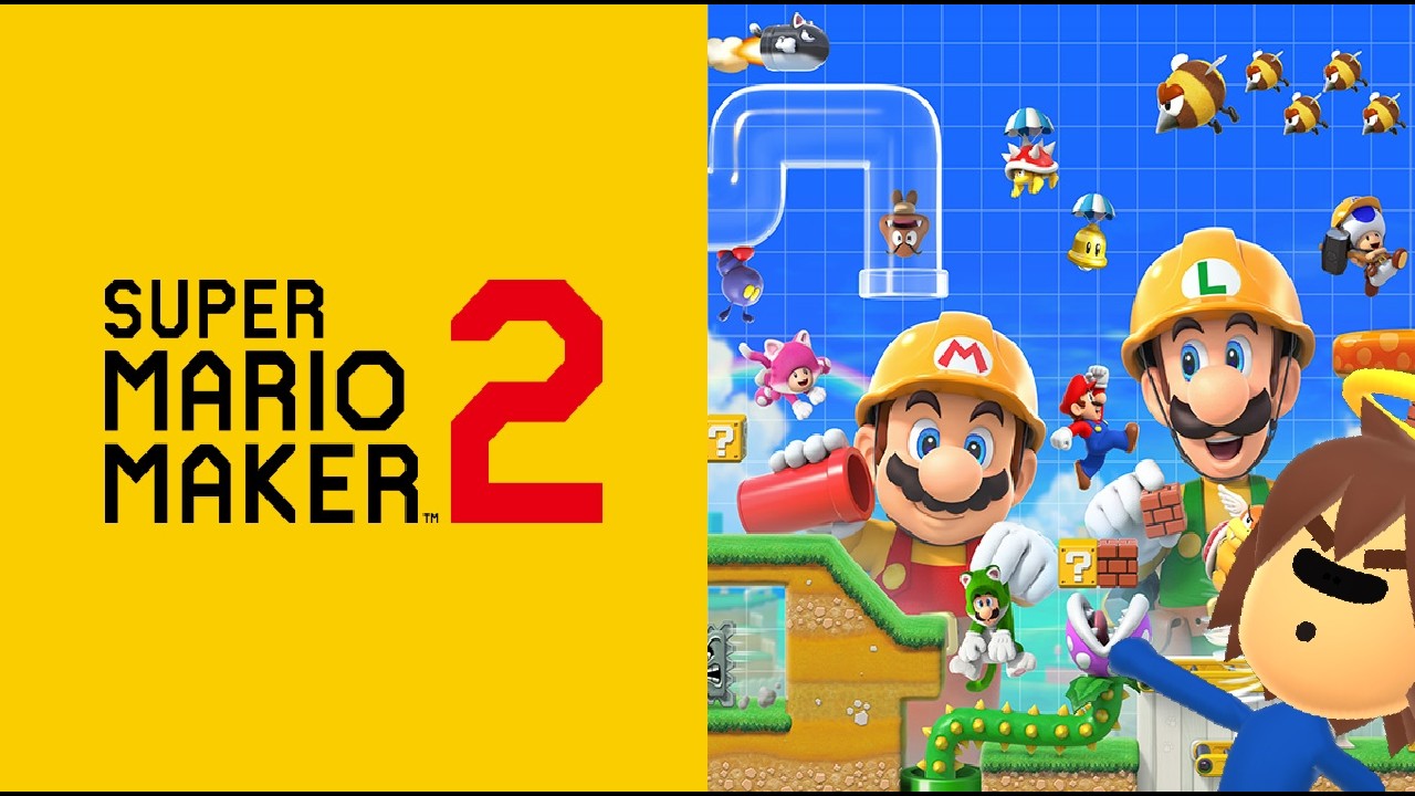 MARIO MAKER 2 (GIVE LEVELS FOR ME TO PLAY)