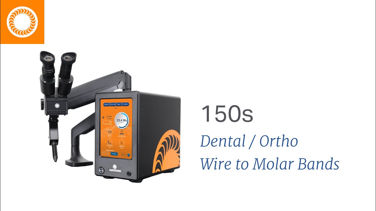 Sunstone Welders | Dental / Ortho Welding Band to Wire or RPE