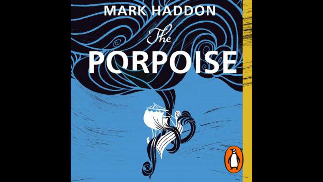 Porpoise - Mark Haddon