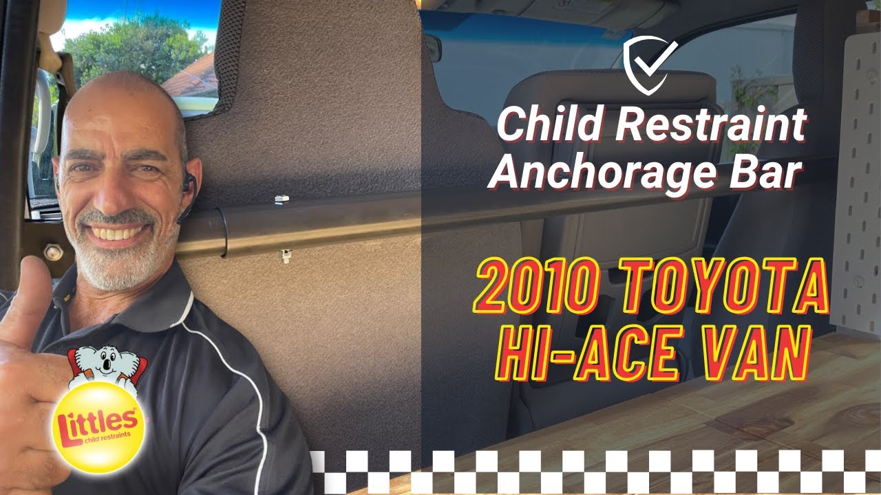 2010 Toyota Hi-Ace Camper Van Adding Brackets & Anchor Points | Littles Child Restraints