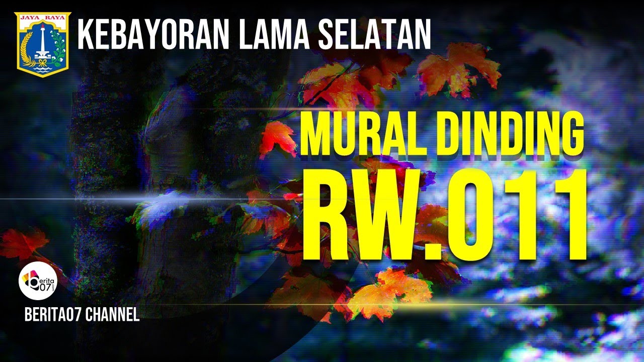 Gambar Mural dinding Wilayah RW 011 Kelurahan Kebayoran Lama Selatan