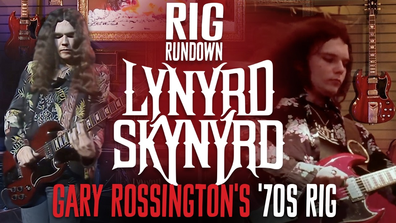 Rig Rundown: Gary Rossington's Original Lynyrd Skynyrd Gear