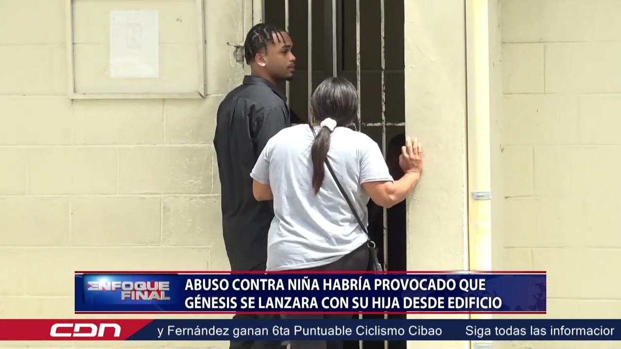 Abuso contra niña habría provocado que Génesis se lanzara con su hija desde edificio