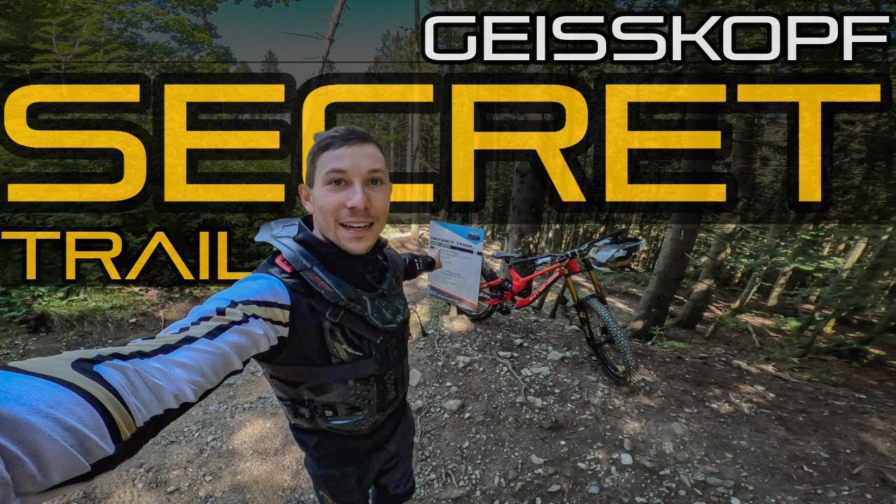 Bikepark Geisskopf I Der offizielle SECRET Trail! Schwarz & Technisch?