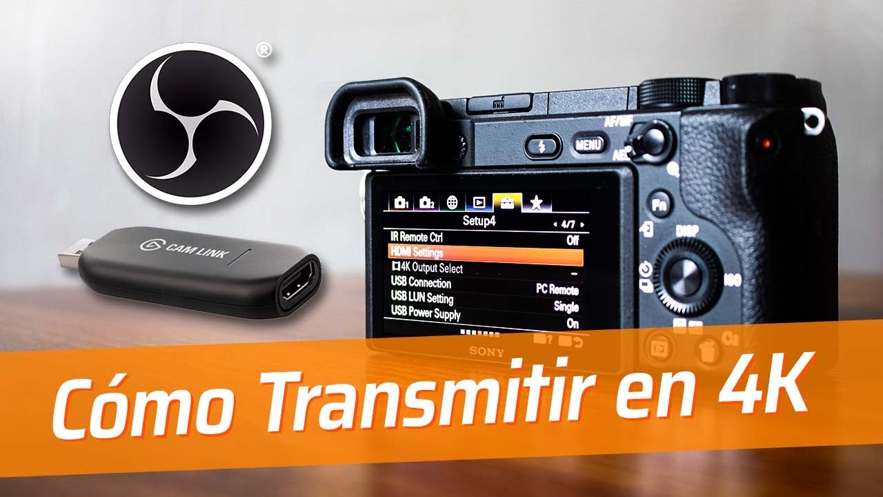 Cómo transmitir en 4K con una SONY a6400 en OBS Studio | Tips UNIAT