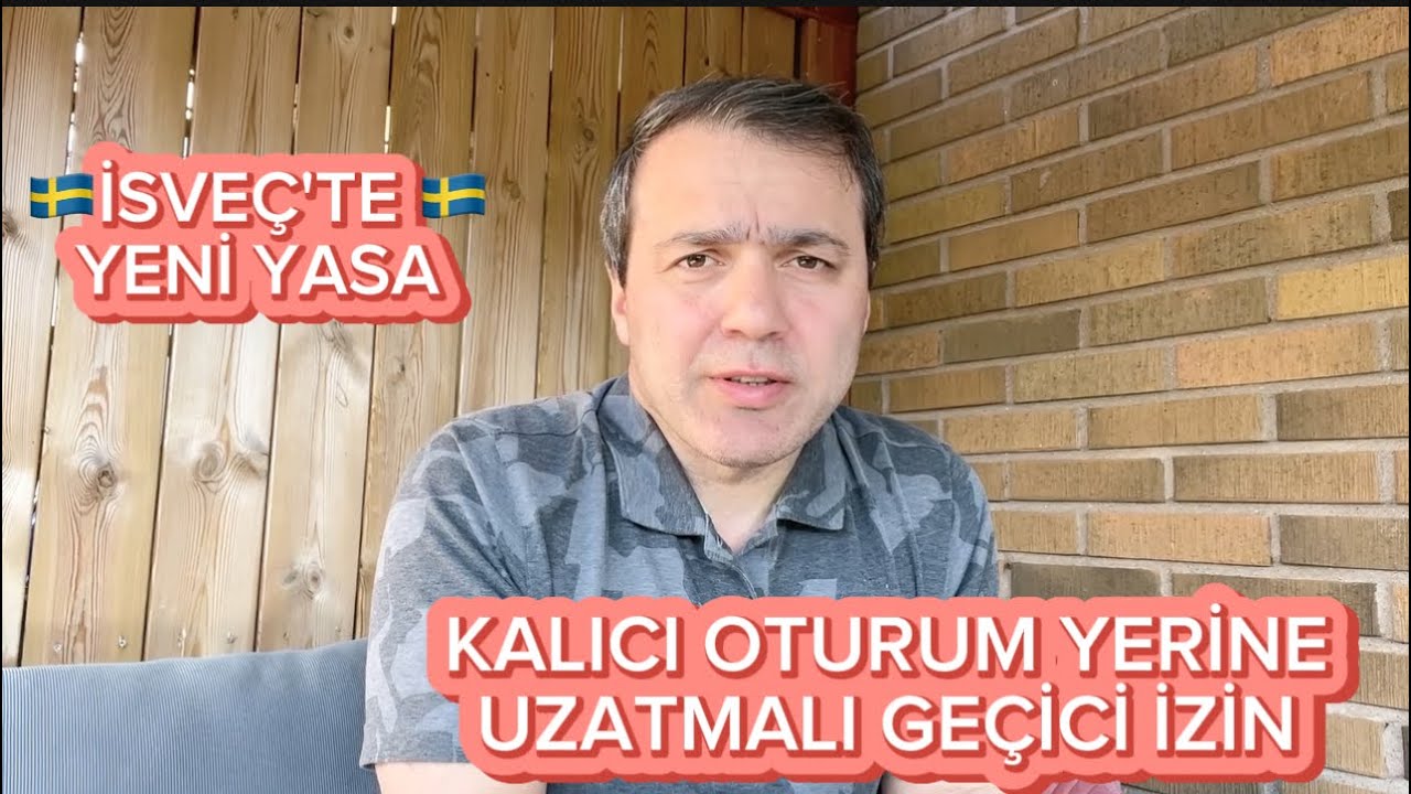 İSVEÇ'TE SINIRSIZ OTURUM HAKKI KALKIYOR
