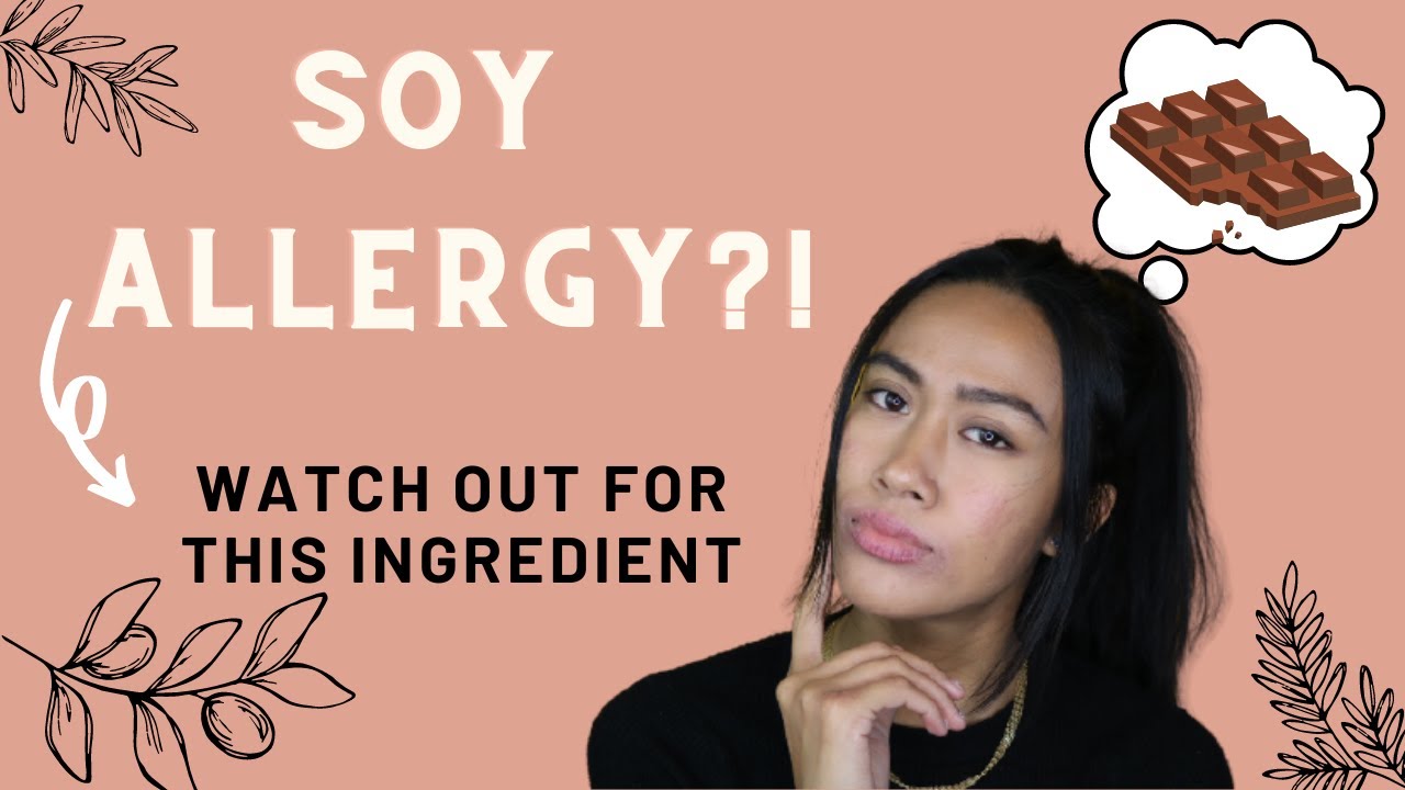 SOY ALLERGY | Look out for THIS ingredient | Best Practice