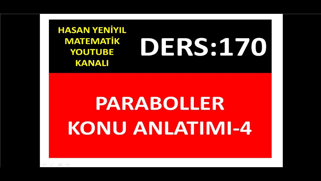 170) PARABOLLER KONU ANLATIMI-4