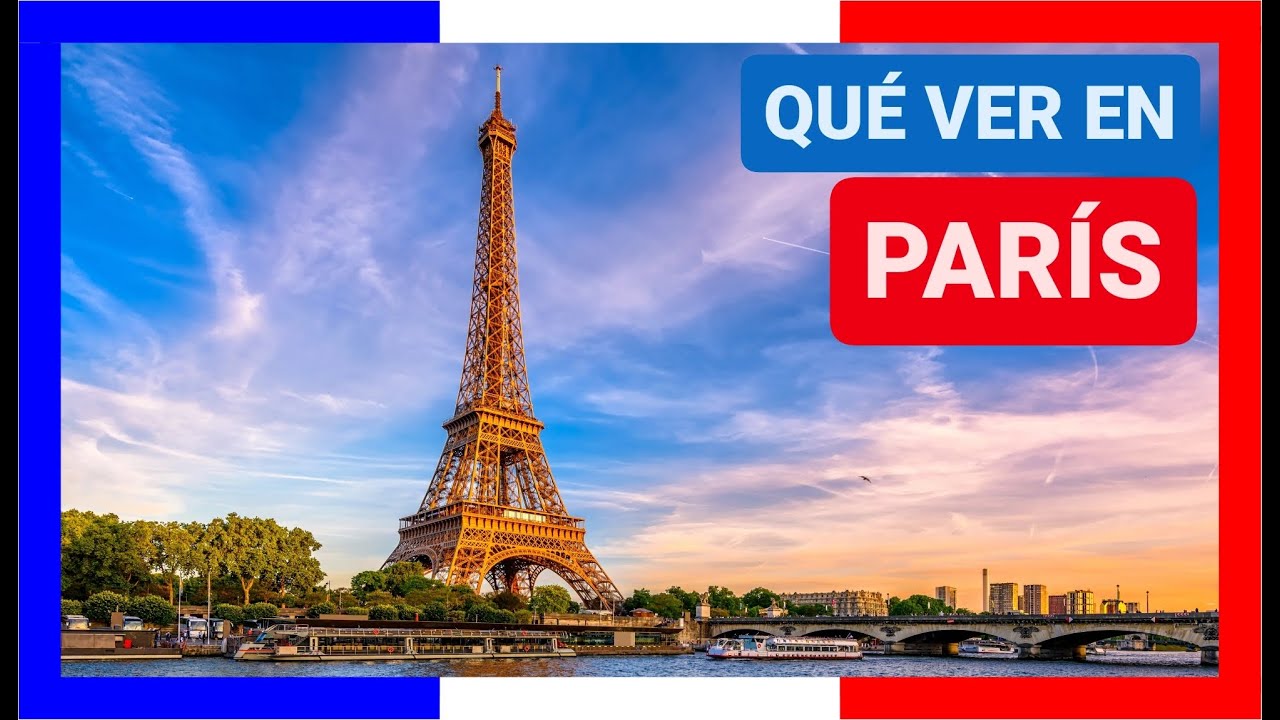 GUÍA COMPLETA ▶ Qué ver en la CIUDAD de PARIS (FRANCIA) 🇫🇷 🌏 Turismo y viajes a FRANCIA