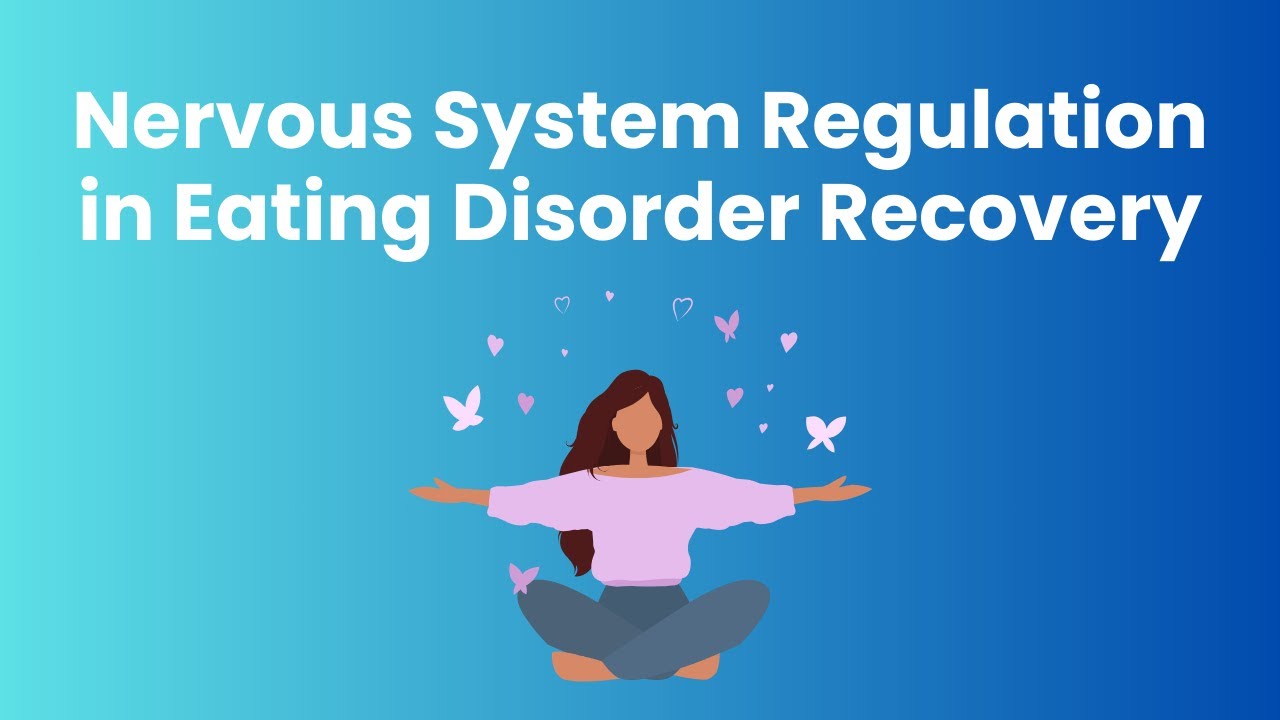 Nervous System Regulation in Eating Disorder Recovery w/ Stefanie Michele