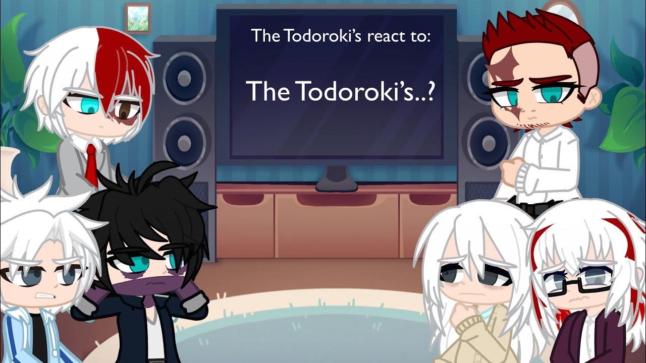 The Todoroki’s react to…The Todoroki’s? || MHA || SPOILERS