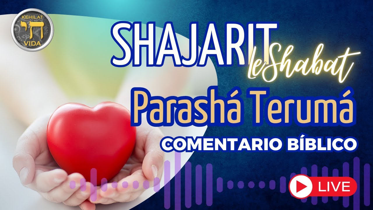 #Shajarit #LeShabat | #Terumá | 5786-2026