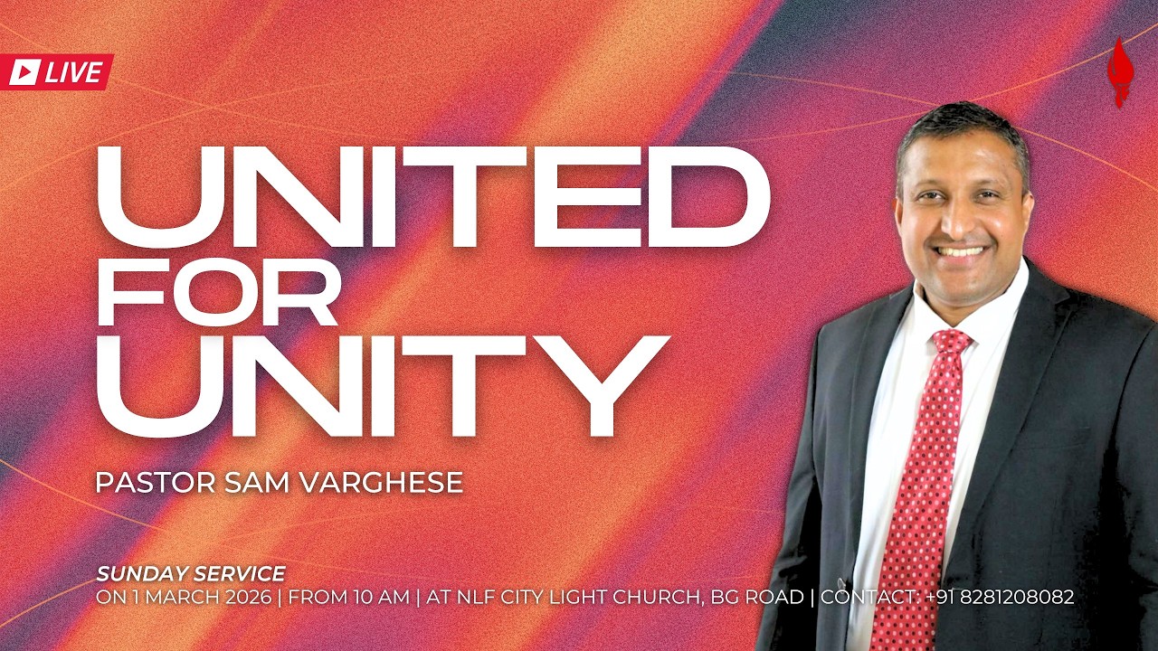 | Sunday Service | United for Unity | Ps. Sam Varghese | 01-03-2026 |