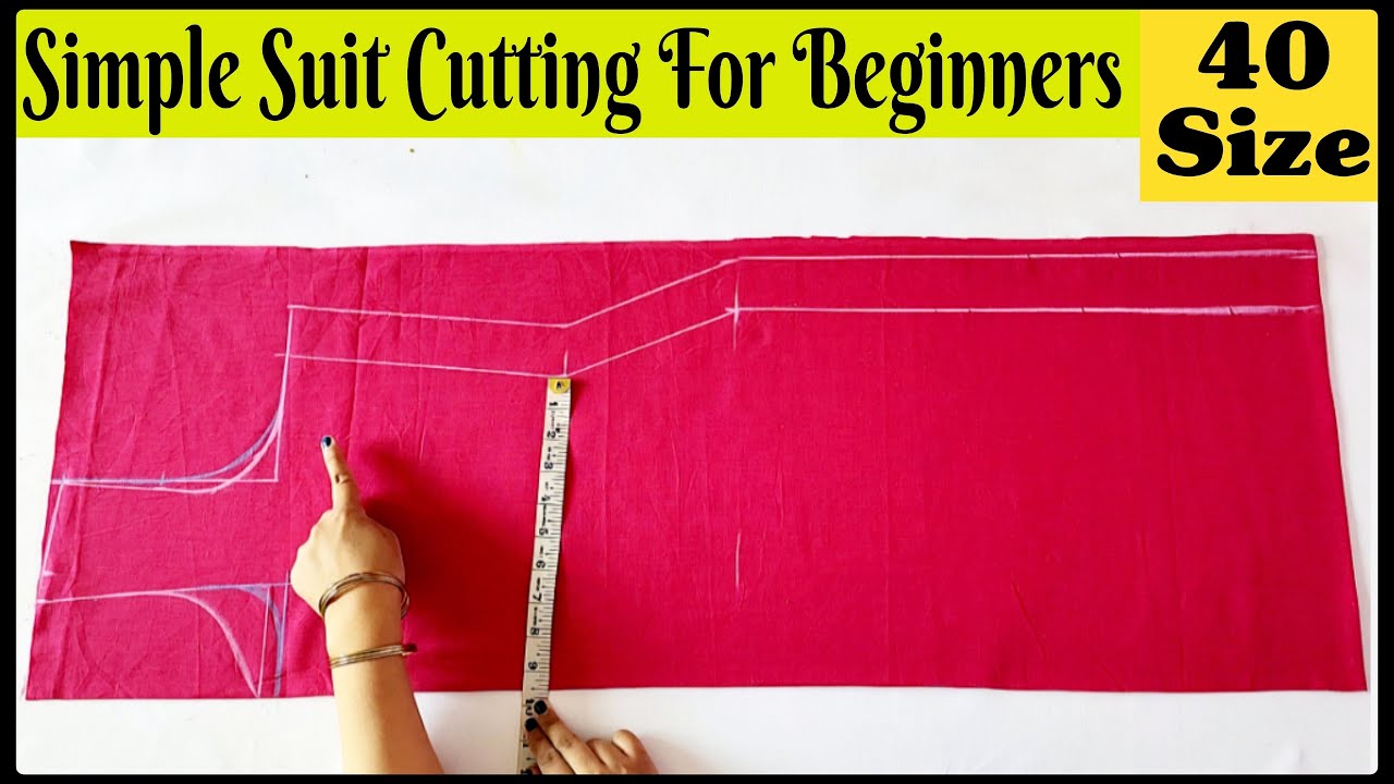 40 Size Simple Suit Cutting For Beginners | Simple Kurti Cutting | Stitch By Stitch