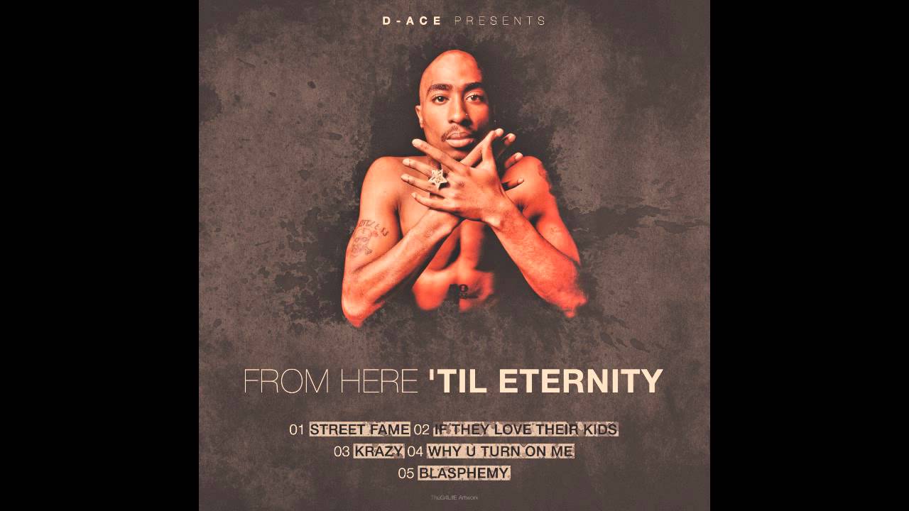 2Pac - If They Love Their Kids (D-Ace Remix)