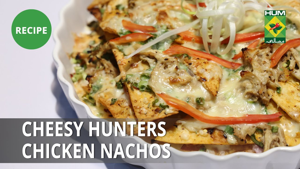 Cheesy Hunters Chicken Nachos Recipe | Dawat | Abida Baloch | Appetizer