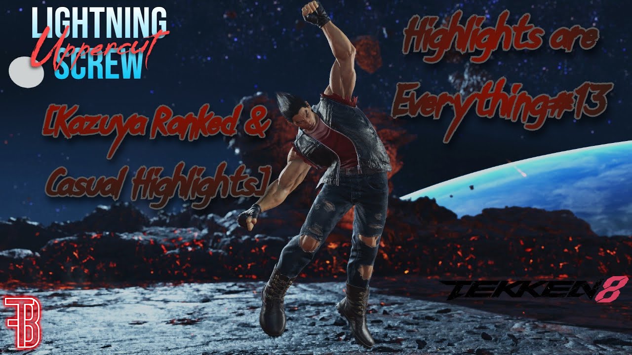 Tekken 8 | Highlights are Everything#13: Lightning Screw Uppercut (Kazuya R. & P.M. Highlights) ⚡️