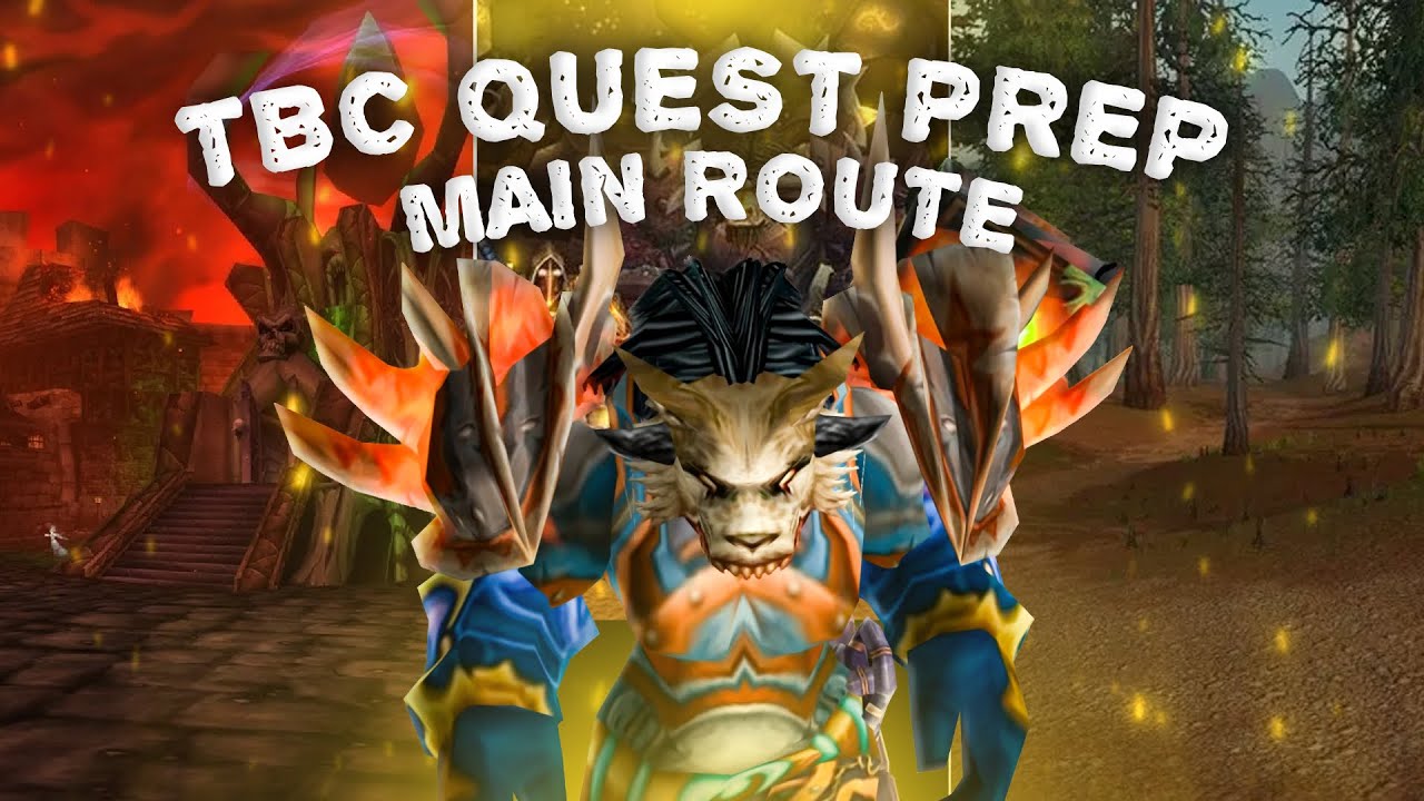 TBC Horde Quest Preparation - Main Route Testing  #wowclassic