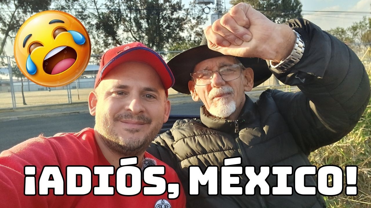 Así se despide un CUBANO AGRADECIDO con México. Las últimas palabras de mi papá. Episodio #15.