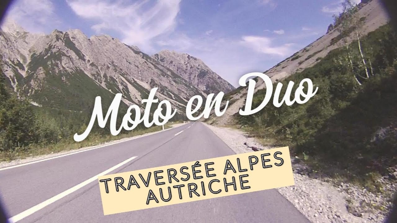On a travers&eacute; les Alpes (Autriche) &agrave; moto ! #astucemoto #voyagemoto #motoenduo