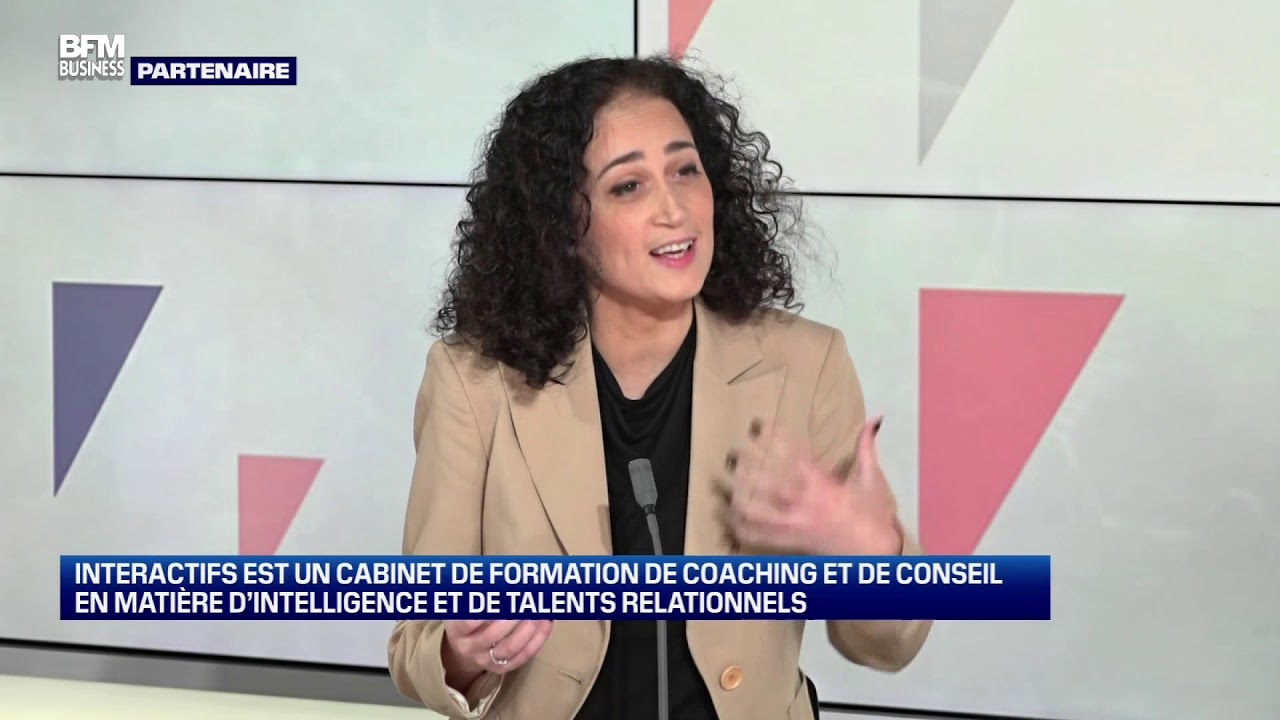 L'intelligence relationnelle : comment la développer en entreprise ? (BFM TV)